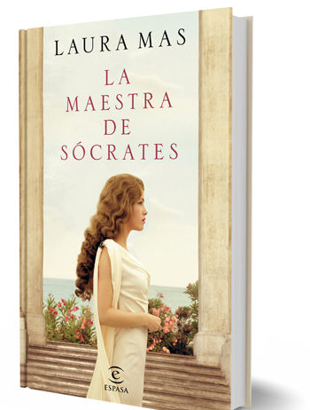 ‘La maestra de Sócrates’, de Laura Mas